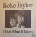 Taylor, Koko - I Got What It Takes (Vinyl, VG+) (Vinyl LP)