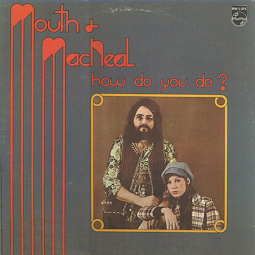Mouth & MacNeal - How Do You Do? (NM or M-) (Vinyl LP)