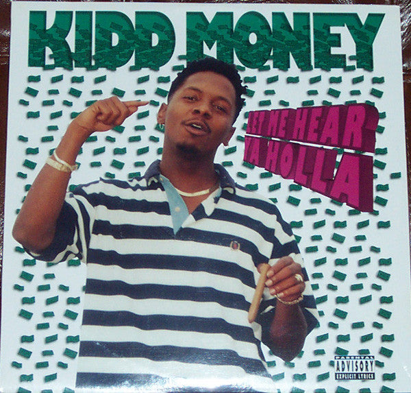 Kidd Money - Let  Me Hear Ya Holla (VG+) (Vinyl LP)