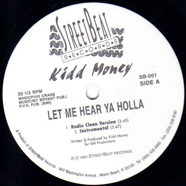 Kidd Money - Let  Me Hear Ya Holla (VG+) (Vinyl LP)