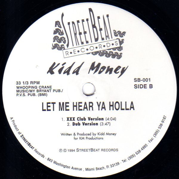 Kidd Money - Let  Me Hear Ya Holla (VG+) (Vinyl LP)