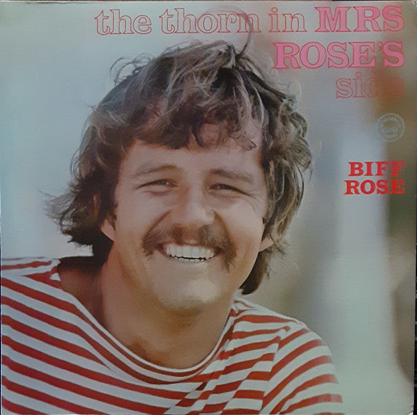 Rose, Biff - The Thorn In Mrs. Rose's Side (VG) (Vinyl LP)