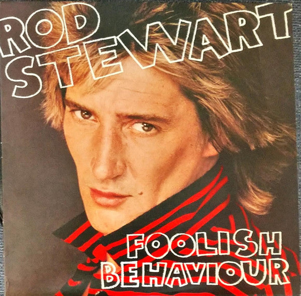 Stewart, Rod - Foolish Behaviour (NM or M-) (Vinyl LP)