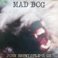 John Entwistle's Ox - Mad Dog (NM or M-) (Vinyl LP)