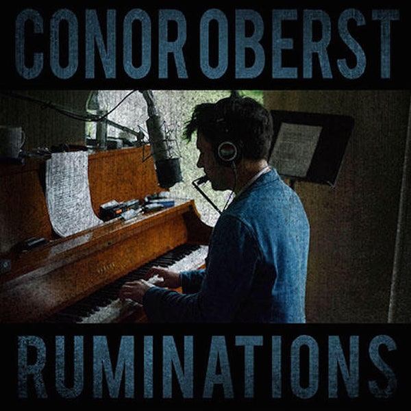 Oberst, Conor - Ruminations (Vinyl LP)