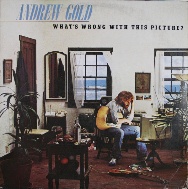 Gold, Andrew - What's Wrong With This Picture? (M) (Vinyl LP)