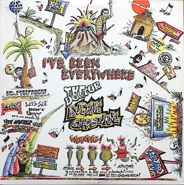Chadbourne, Doctor Eugene - I've Been Everywhere (VG) (Vinyl LP)