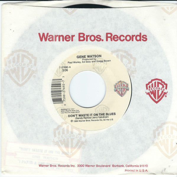 Watson, Gene - Don't Waste It On The Blues (45, VG+) (Vinyl LP)