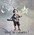 Edelweiss - Bring Me Edelweiss (VG+) (Vinyl LP)