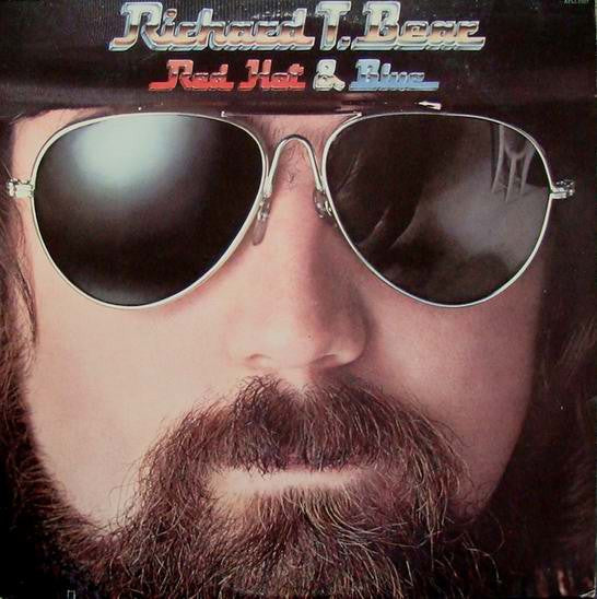 Bear, Richard T. - Red, Hot & Blue (VG+) (Vinyl LP)