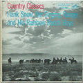 Snow, Hank The Singing Ranger And His Rainbow Ranch Boys* - Country Classics (Vinyl, VG) (Vinyl LP)