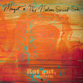 Margot & the Nuclear So & So's - Rot Gut, Domestic + Farewell, My Grim Reaper Prince (Vinyl LP)
