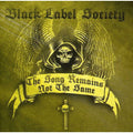 Black Label Society - The Song Remains the Same (Vinyl LP)