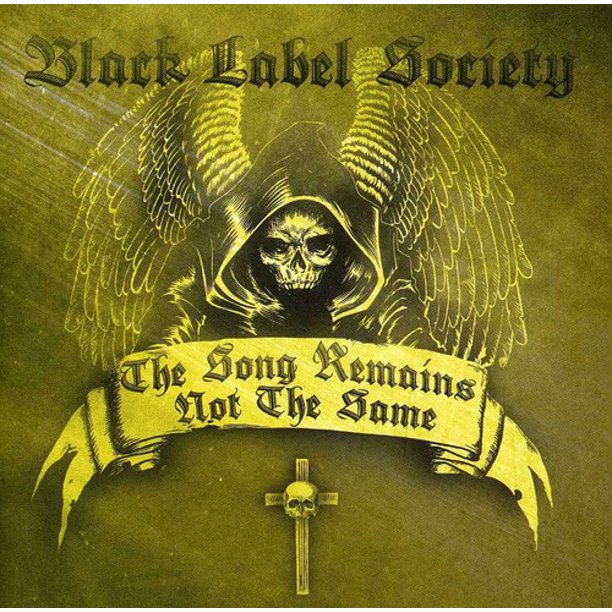 Black Label Society - The Song Remains the Same (Vinyl LP)