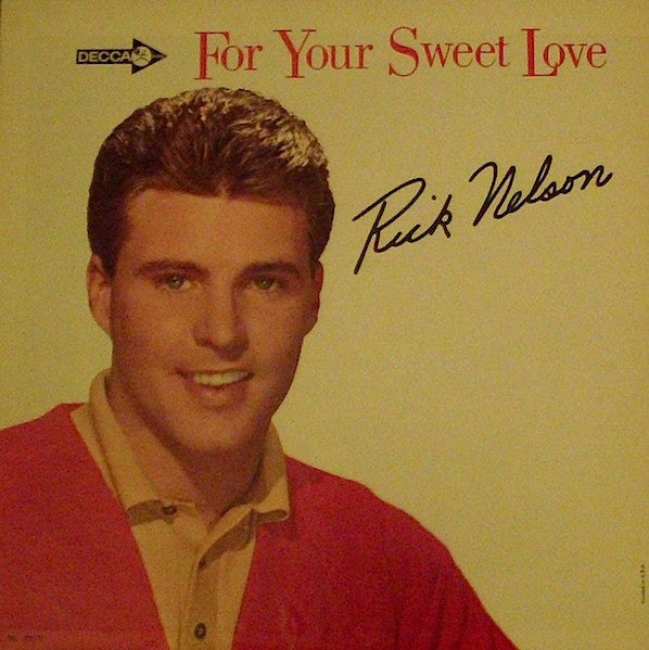 Nelson, Ricky - For Your Sweet Love (VG+) (Vinyl LP)