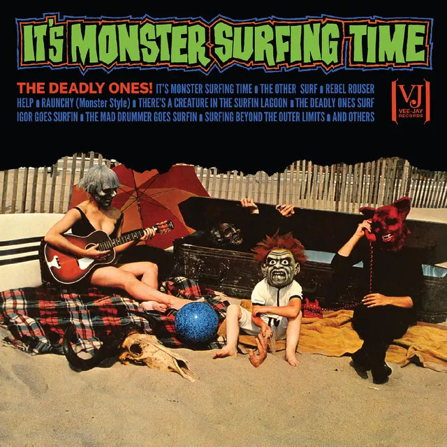 Deadly Ones - It's Monster Surfing Time (Vinyl LP)