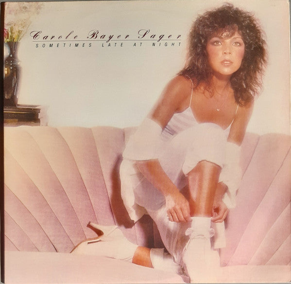 Sager, Carole Bayer - Sometimes Late At Night (NM or M-) (Vinyl LP)