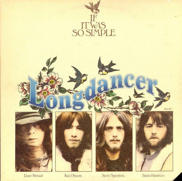 Longdancer - If It Was So Simple (NM or M-) (Vinyl LP)