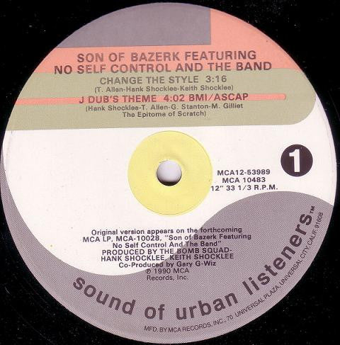 Son Of Bazerk Featuring No Self Control And The Band - Change The Style (NM or M-) (Vinyl LP)