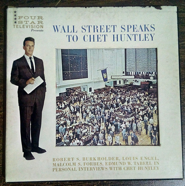 Huntley, Chet - Wall Street Speaks To Chet Huntley (VG+) (Vinyl LP)
