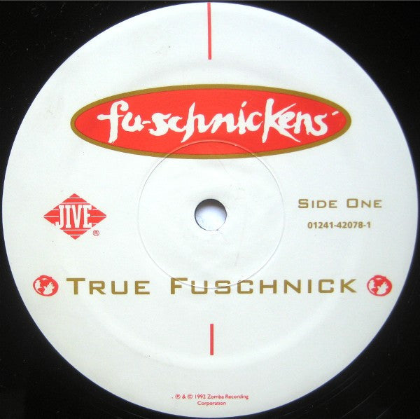 Fu-Schnickens - True Fuschnick (VG+) (Vinyl LP)