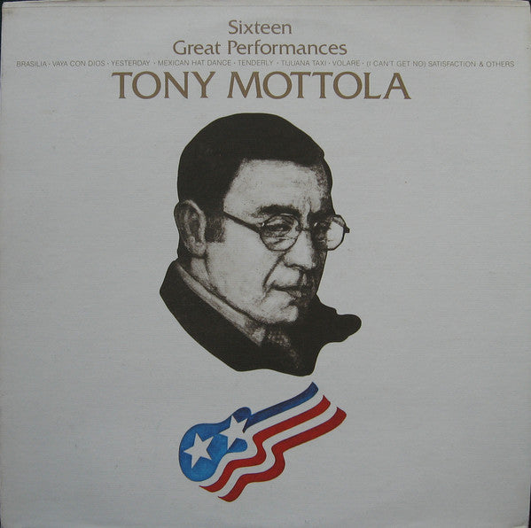 Mottola, Tony - Sixteen Great Performances (VG+) (Vinyl LP)