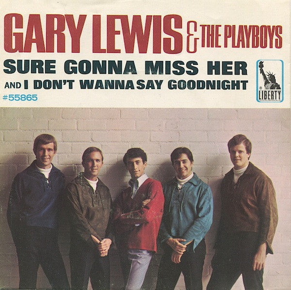 Lewis, Gary And The Playboys - Sure Gonna Miss Her / I Don't Wanna Say Goodnight (VG+) (Vinyl LP)
