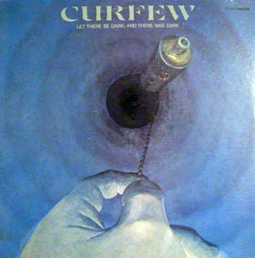 Curfew - Let There Be Dark; And There Was Dark (Vinyl, VG+) (Vinyl LP)