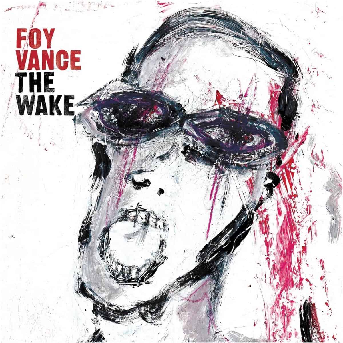 Vance, Foy - Wake (Vinyl LP)