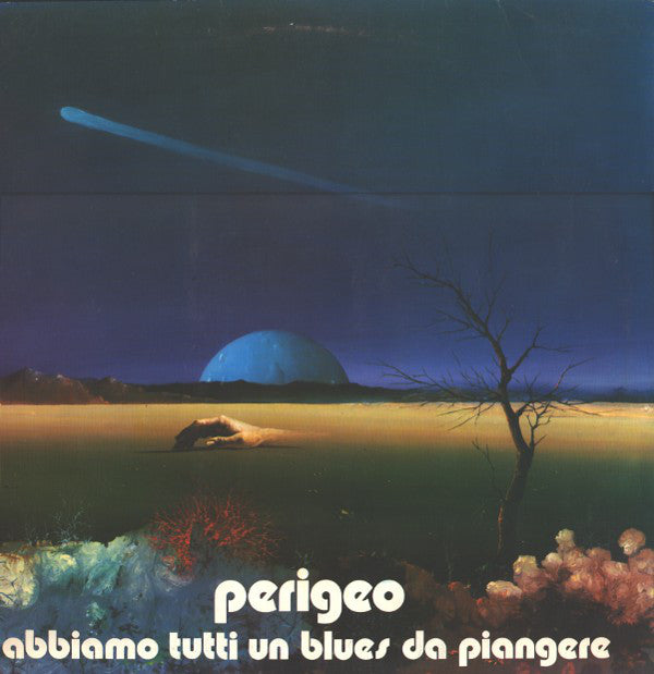 Perigeo - Abbiamo Tutti Un Blues Da Piangere (Vinyl, VG+) (Vinyl LP)