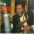 Davis, Eddie "Lockjaw" With The Georges Arvanitas Trio* - Chewin' The Fat (Vinyl, NM or M-) (Vinyl LP)
