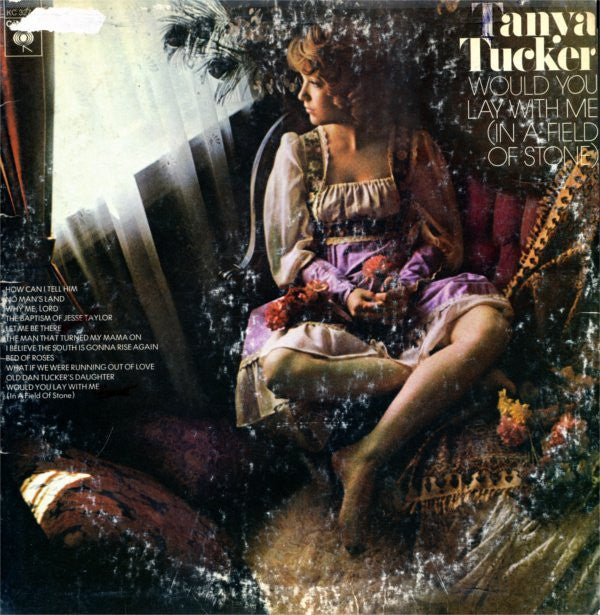 Tucker, Tanya - Would You Lay With Me (In A Field Of Stone) (VG) (Vinyl LP)
