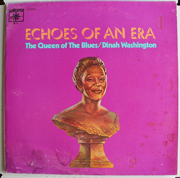 Washington, Dinah - Echoes Of An Era - The Queen Of The Blues/ Dinah Washington (Vinyl, VG+) (Vinyl LP)