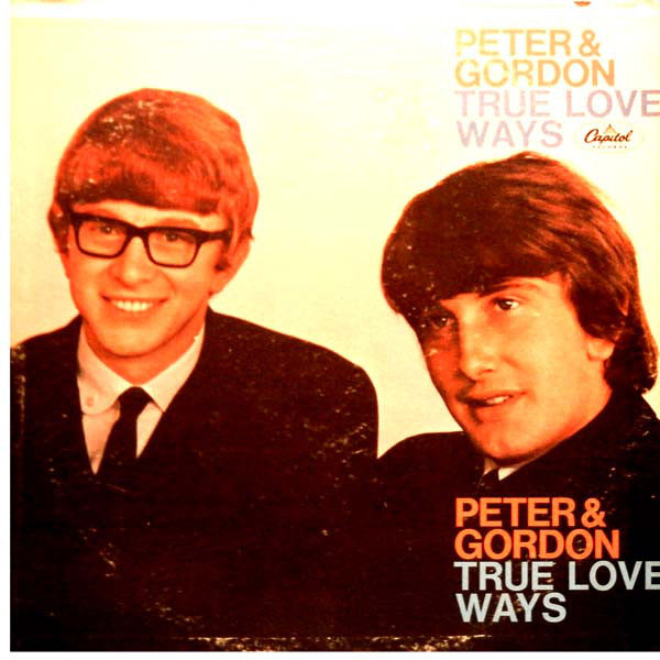 Peter & Gordon - True Love Ways (Vinyl, VG) (Vinyl LP)