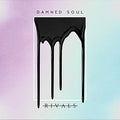 Rivals - Damned Soul (NM or M-) (Vinyl LP)