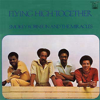 Robinson, Smokey And The Miracles - Flying High Together (Vinyl, VG+) (Vinyl LP)