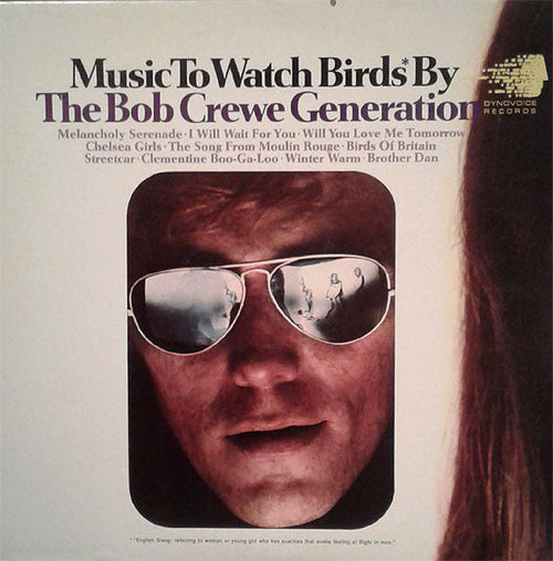 Bob Crewe Generation - Music To Watch Birds* By (VG) (Vinyl LP)