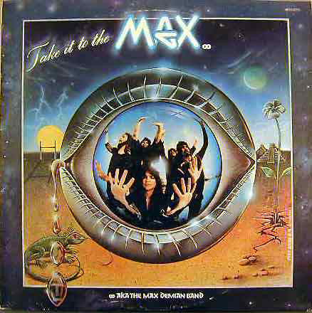 Demian, Max Band - Take It To The Max (NM or M-) (Vinyl LP)