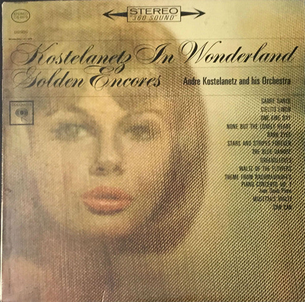Kostelanetz, Andre And His Orchestra - Kostelanetz In Wonderland - Golden Encores (Vinyl, VG+) (Vinyl LP)