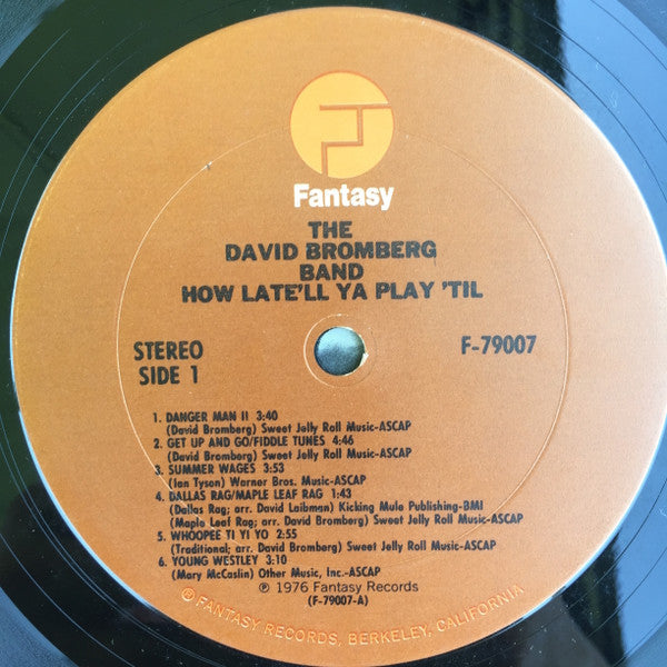Bromberg, David Band - How Late'll Ya Play 'Til (Vinyl, VG+) (Vinyl LP)