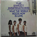 Sweet Inspirations - What The World Needs Now Is Love (Vinyl, VG) (Vinyl LP)