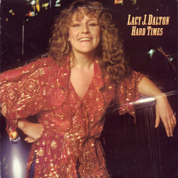 Dalton, Lacy J. - Hard Times (Vinyl, VG+) (Vinyl LP)