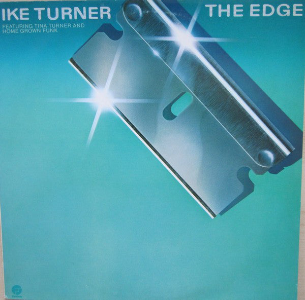 Turner, Ike Featuring Tina Turner And Home Grown Funk - The Edge (VG) (Vinyl LP)