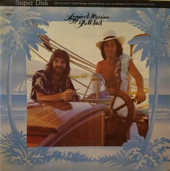 Loggins And Messina - Full Sail (VG+) (Vinyl LP)