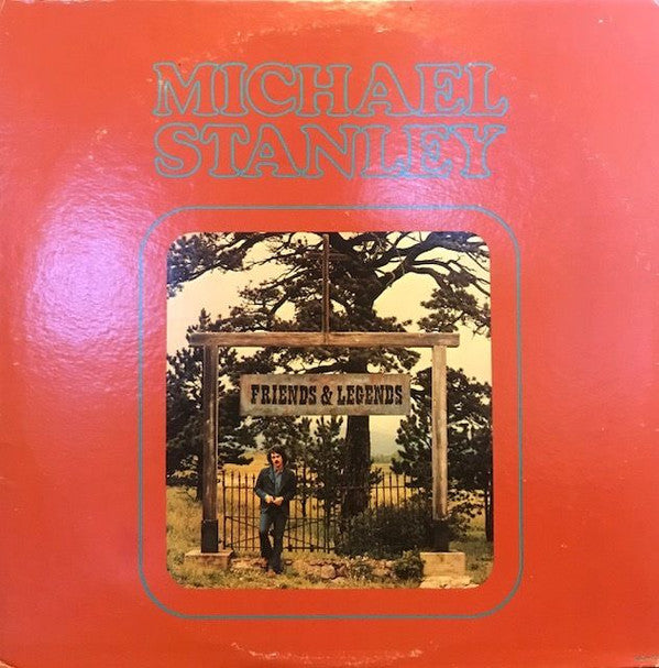 Stanley, Michael - Friends And Legends (VG+) (Vinyl LP)