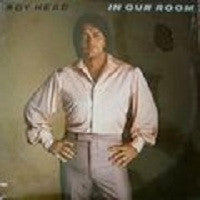 Head, Roy - In Our Room (NM or M-) (Vinyl LP)