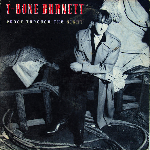 Burnett, T-Bone - Proof Through The Night (VG+) (Vinyl LP)