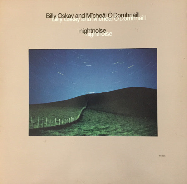Oskay, Billy And Mícheál Ó Domhnaill - Nightnoise (VG+) (Vinyl LP)