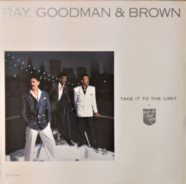 Ray, Goodman & Brown - Take It To The Limit (VG+) (Vinyl LP)
