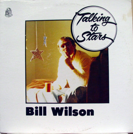 Wilson, Bill - Talking To Stars (VG) (Vinyl LP)